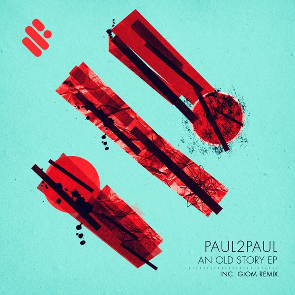 Paul2Paul - An Old Story EP / Supremus Records