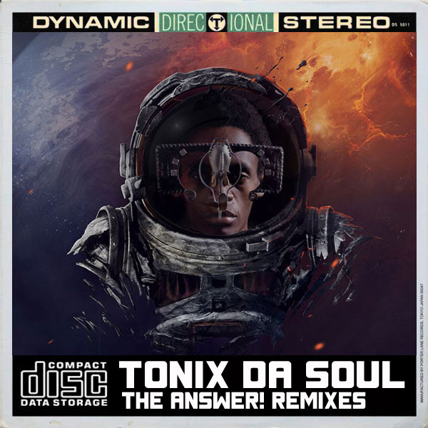 Tonix Da Soul - The Answer - Remixes Part 1 / Open Bar Music