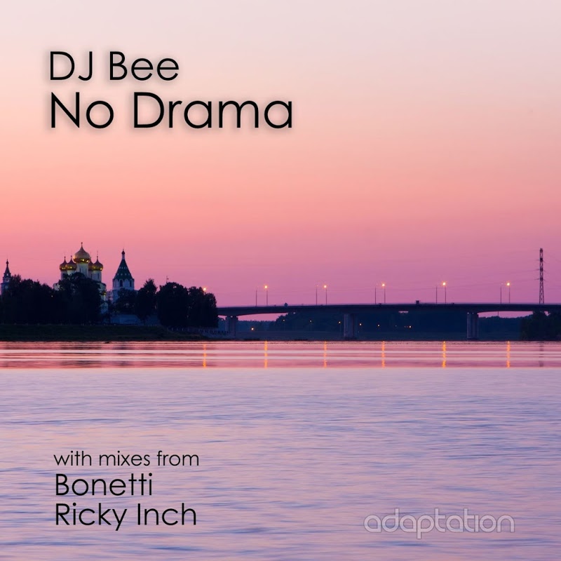 DJ Bee - No Drama / Adaptation