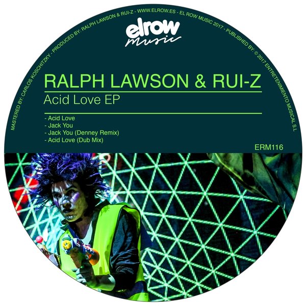 Ralph Lawson - Acid Love EP / ElRow Music