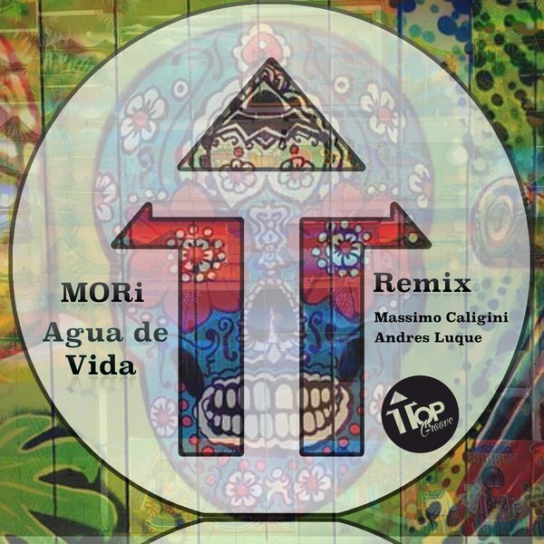 MORi - Agua De Vida / Top Groove Records