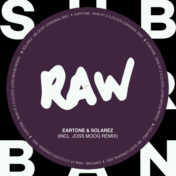 Eartone & Solarez - Raw EP / Sub_Urban