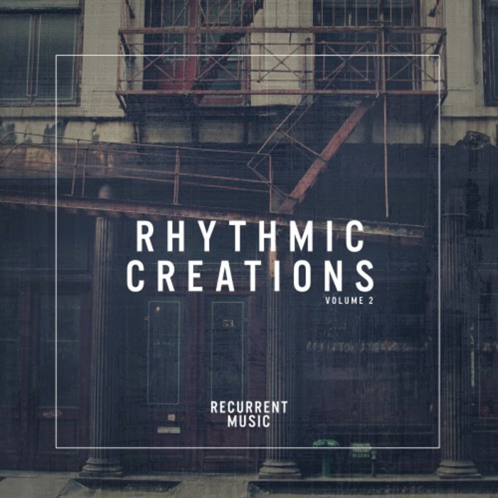 VA - Rhythmic Creations Vol 2 / Recurrent Music
