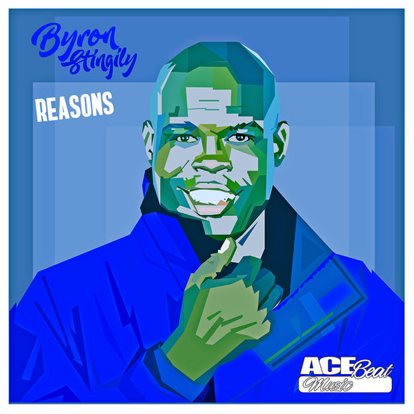 Byron Stingily - Reasons / AceBeat Music