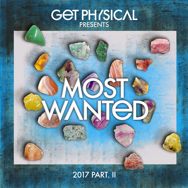 VA - Get Physical Presents Most Wanted 2017 Pt 2 / Get Physical