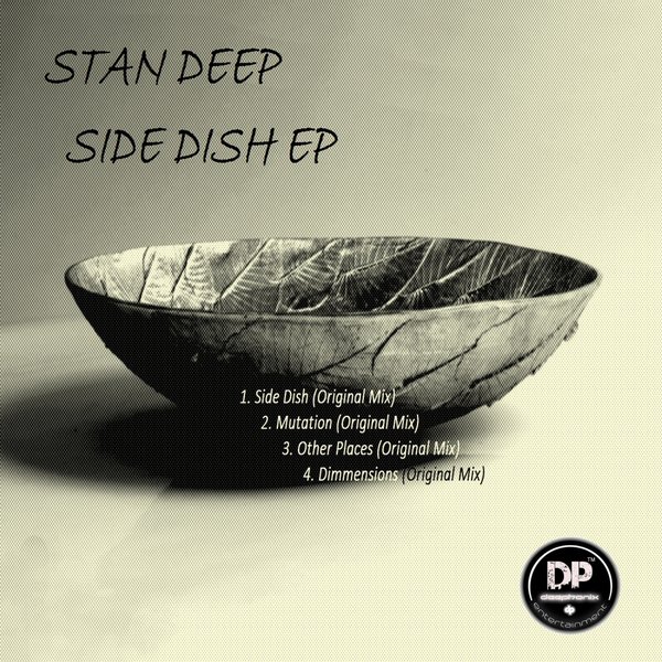 Stan Deep - Side Dish EP / Deephonix Records