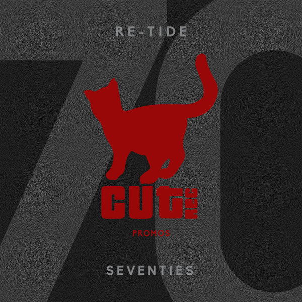 Re-Tide - Seventies / Cut Rec Promos