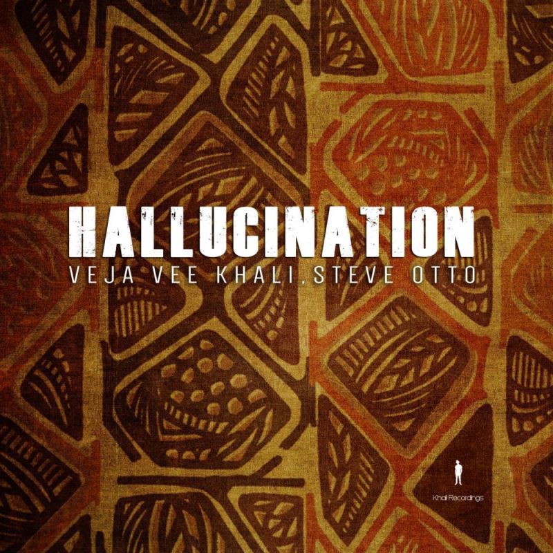 Veja Vee Khali - Hallucination / Khali Recordings