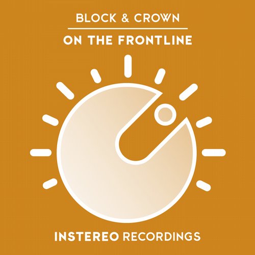 Block & Crown - On The Frontline / Instereo Recordings