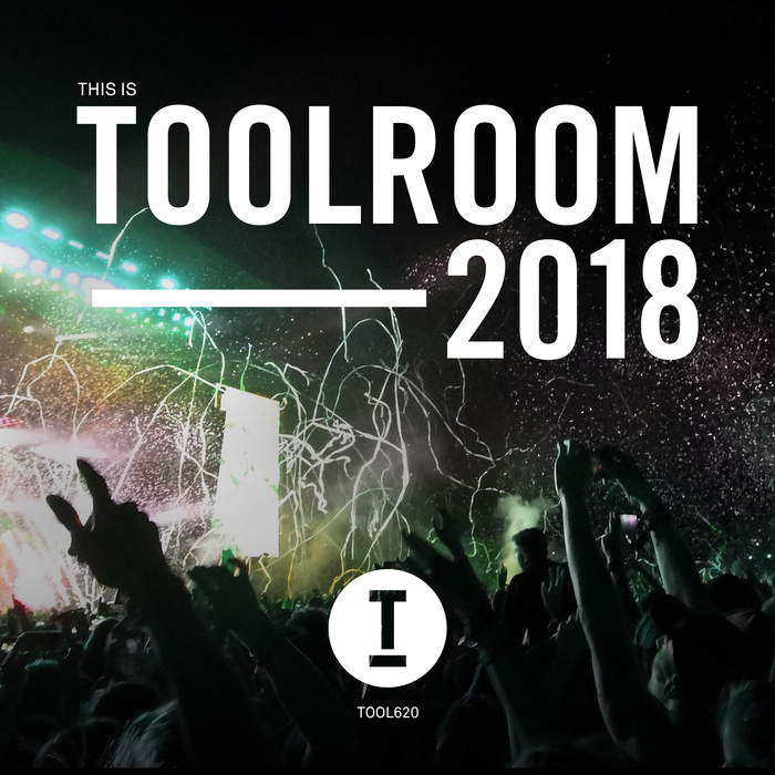 VA - This Is Toolroom 2018 / Toolroom