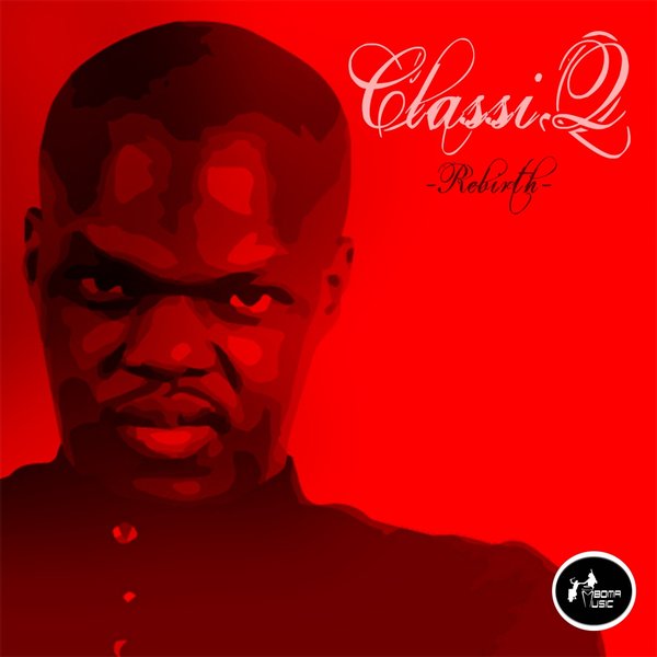 ClassiQ - Rebirth / Mboma Music