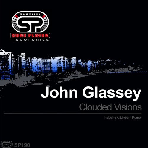 John Glassey - Clouded Visions / SP Recordings