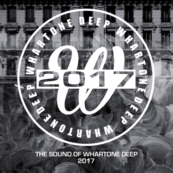 VA - The Sound Of Whartone Deep 2017 / Whartone Records