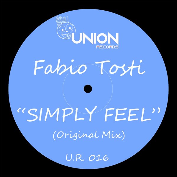 Fabio Tosti - Simply Feel / Union Records