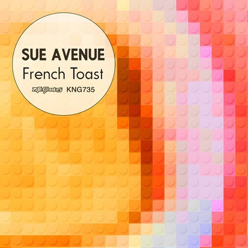 Sue Avenue - French Toast / Nite Grooves
