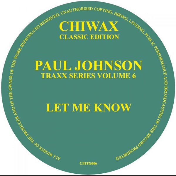 Paul Johnson - Let Me Know / Chiwax