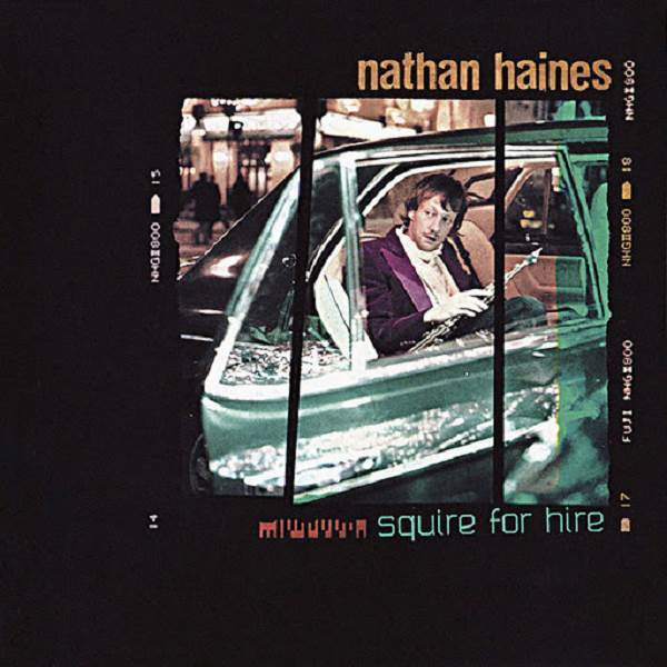Nathan Haines - Squire for Hire / Papa Records