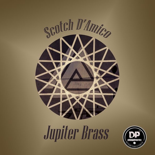 Scotch D'Amico - Jupiter Brass / Deephonix Records