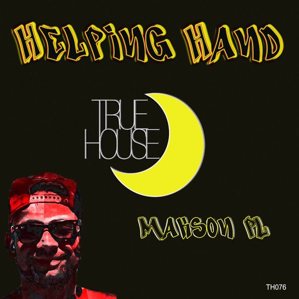 Makson (PL) - Helping Hand / True House LA