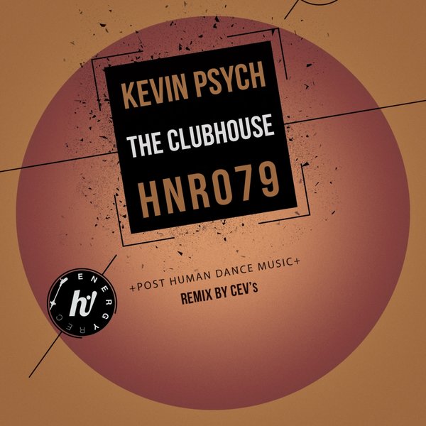 Kevin Psych - The Clubhouse / Hi! Energy Records