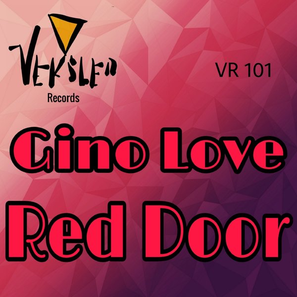 Gino Love - Red Door / Veksler Records