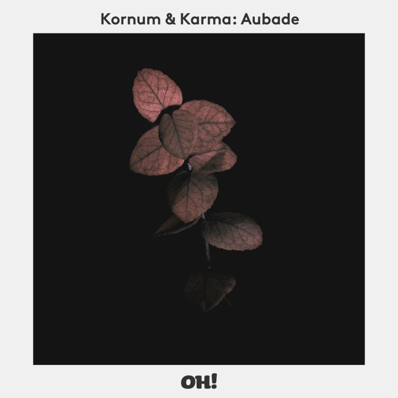 Kornum - Aubade / Oh! Records Stockholm