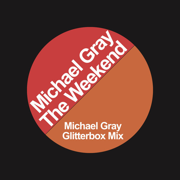 Michael Gray - The Weekend / Altra Moda Music