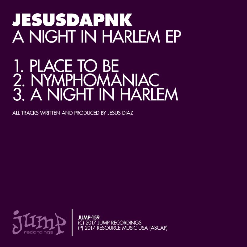 Jesusdapnk - A Night In Harlem EP / Jump Recordings