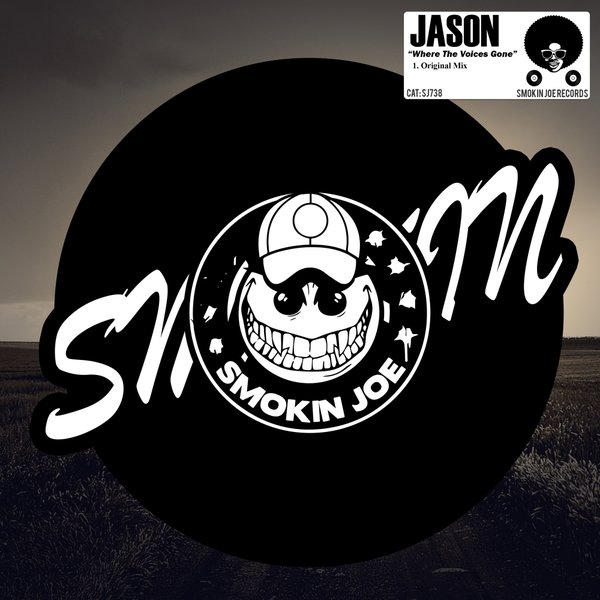 Jason - Where The Voices Gone / Smokin Joe Records