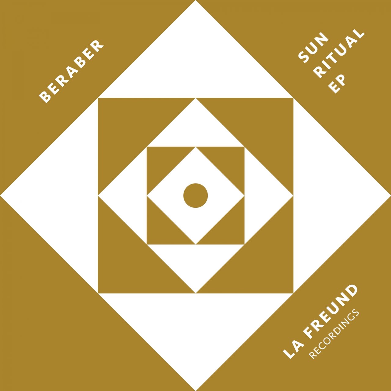 Beraber - Sun Ritual EP / La Freund Recordings