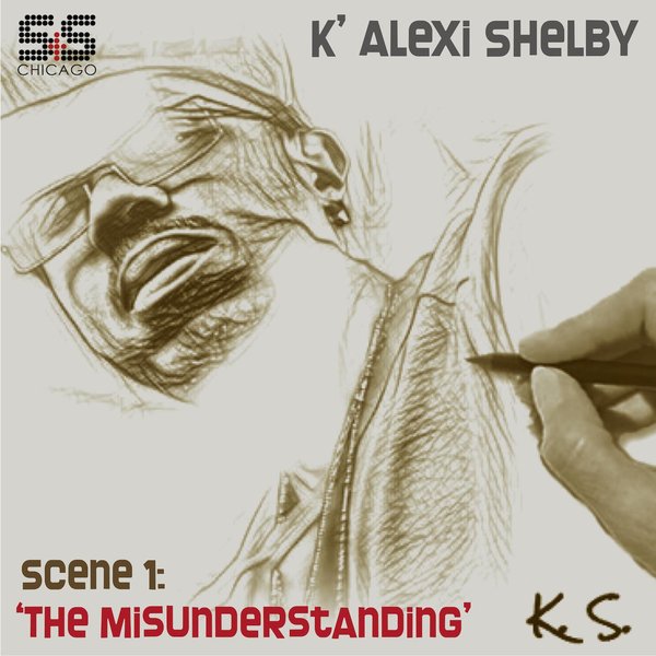 K' Alexi Shelby - Scene 1 'The Misunderstanding' / S&S Records