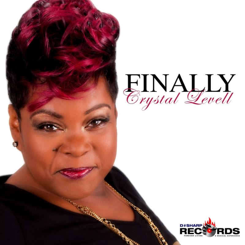 Crystal Levell - Finally / D#Sharp Records