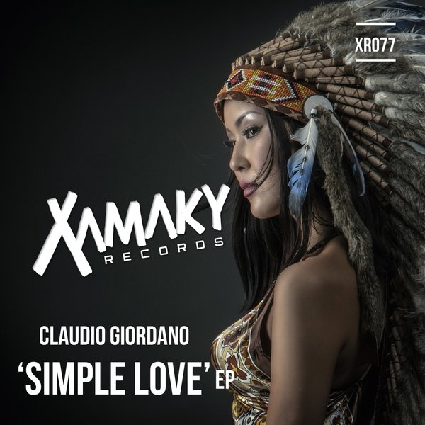 Claudio Giordano - Simple Love EP / Xamaky Records