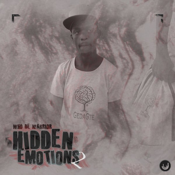 Who De Warrior - Hidden Emotions, Pt. 02 / La'Ute Records