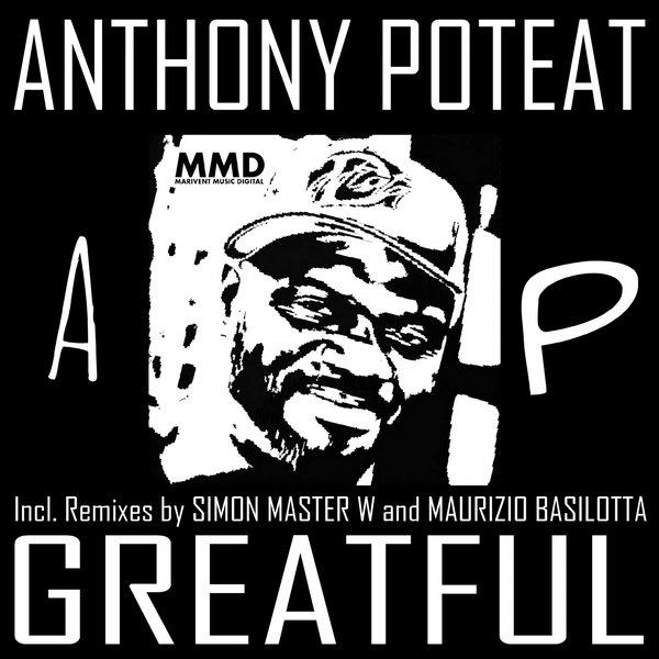 Anthony Poteat - Greatful / Marivent Music Digital