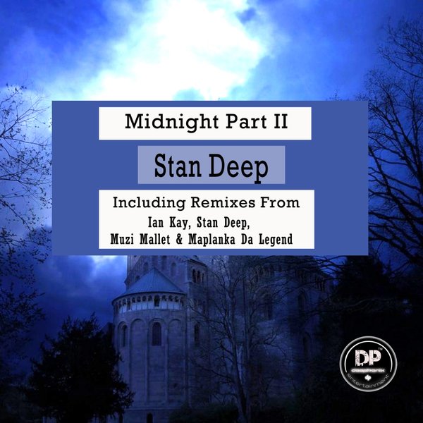 Stan Deep - Midnight, Pt. 2 / Deephonix Records