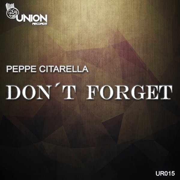 Peppe Citarella - Don't Forget / Union Records