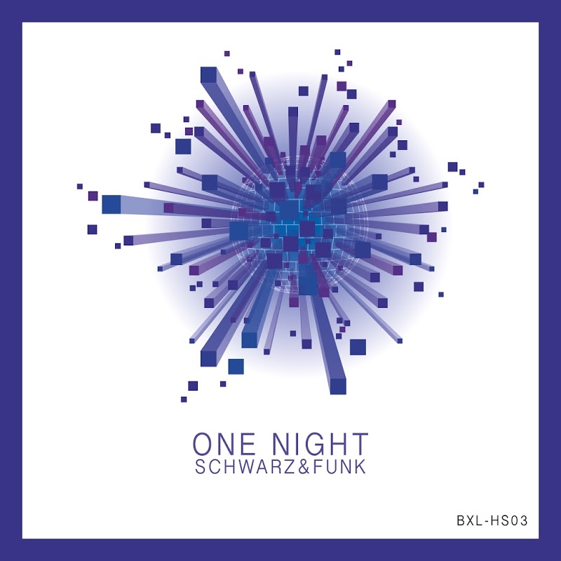 Schwarz & Funk - One Night / Boxberglounge