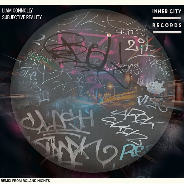 Liam Connolly - Subjective Reality / Inner City Records