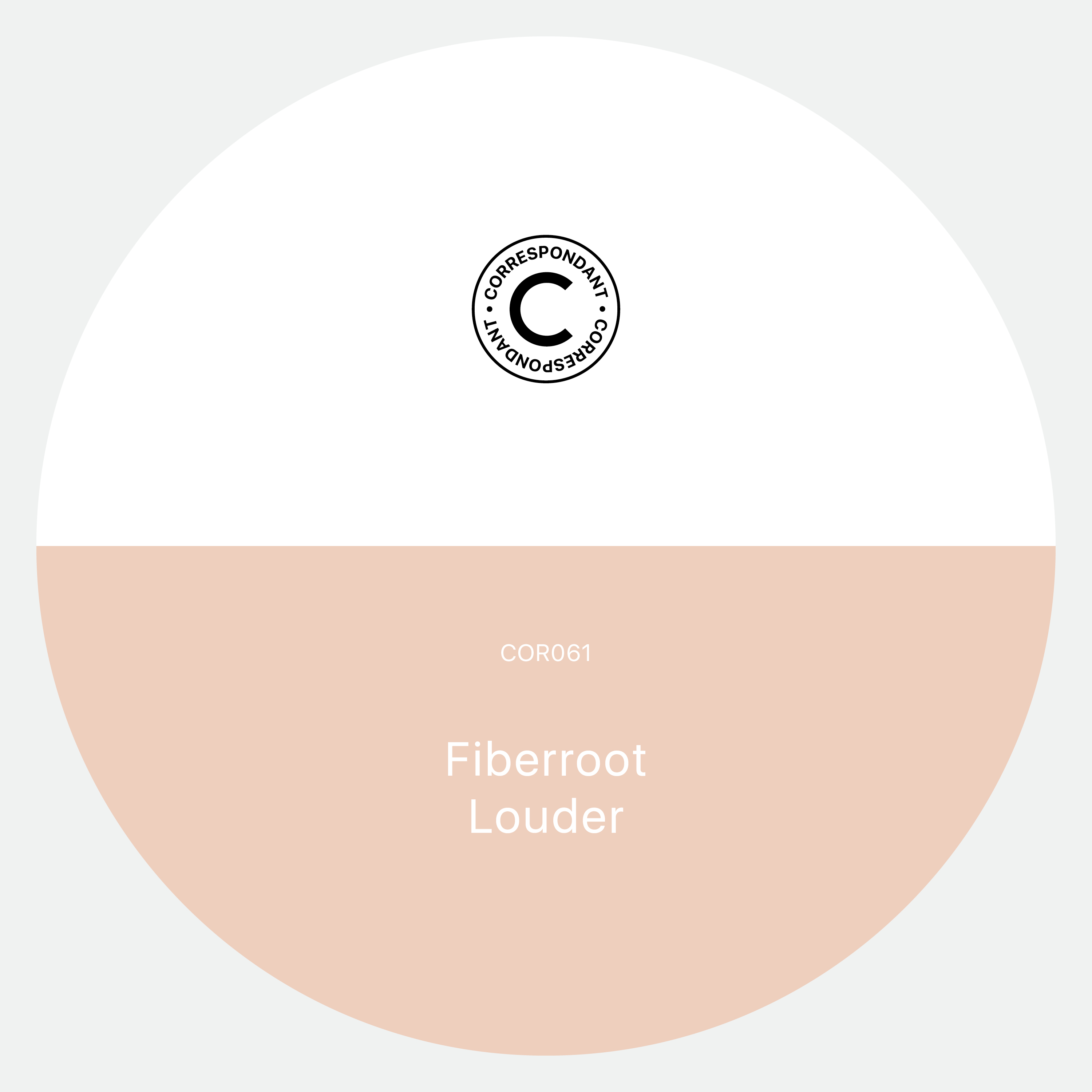 Fiberroot - Louder / Correspondant
