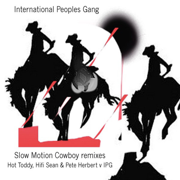 IPG v Hot Toddy - Slow Motion Cowboy / N I G H T N O I S E