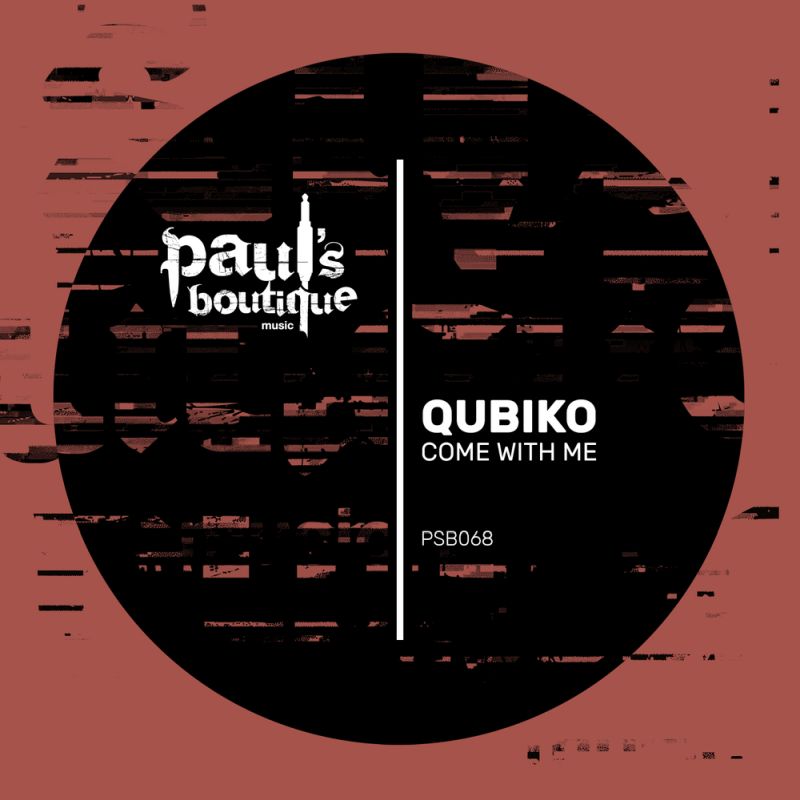 Qubiko - Come With Me / Paul's Boutique
