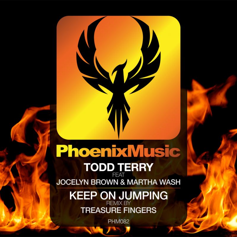 Todd Terry ft Jocelyn Brown & Martha Wash - Keep On Jumping (Treasure Fingers Remix) / Phoenix Music