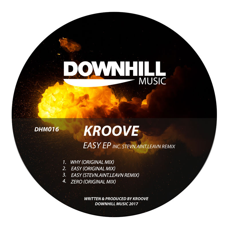 Kroove - Easy EP / Downhill