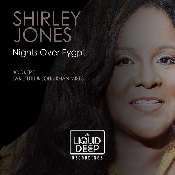 Shirley Jones - Nights Over Egypt / Liquid Deep