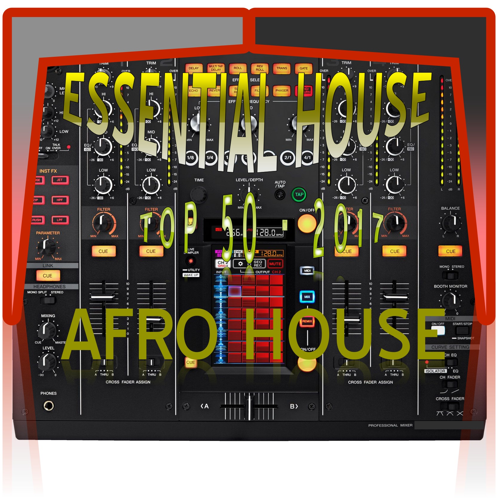 Essential House Top 50 Afro House of 2017