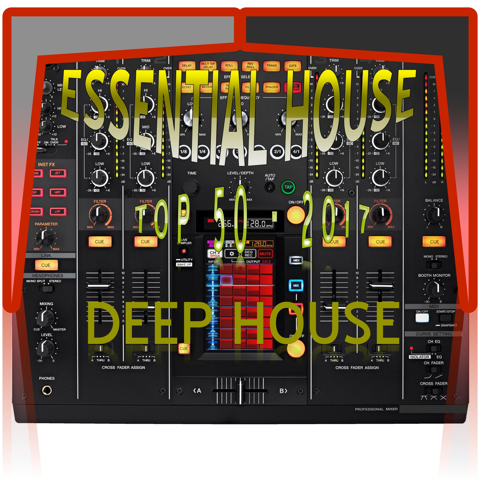 Essential House Top 50 Deep House of 2017