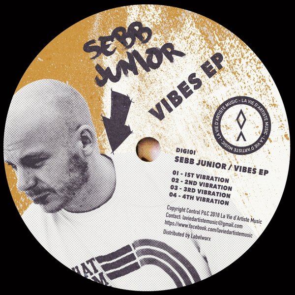 Sebb Junior - Vibes EP / La Vie D'Artiste Music