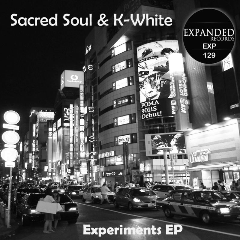 Sacred Soul & K-White - Experiments EP / Expanded Records