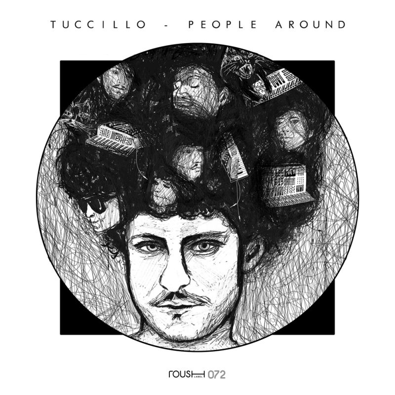 Tuccillo - People Around / Roush Label